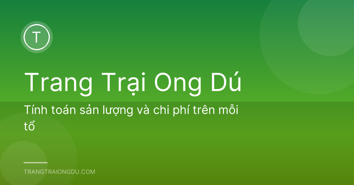 Tính toán sản lượng và chi phí trên mỗi tổ